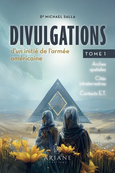 Front cover_Divulgations d'un initié de l'armée américaine Tome 1