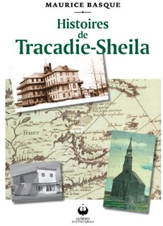 Couverture_Histoires de Tracadie-Sheila