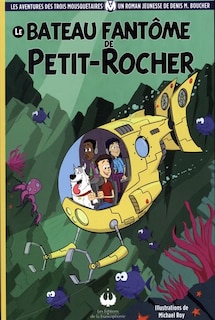 Couverture_Le bateau fant&ocirc;me de Petit-Rocher