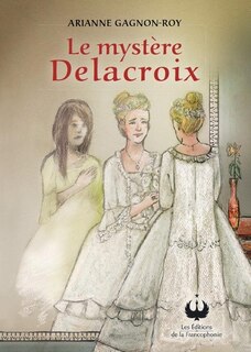 Front cover_Le mystère Delacroix