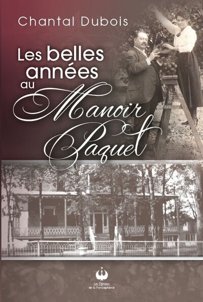 Couverture_Les belles années au Manoir Paquet