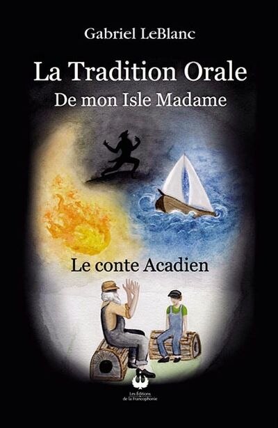 Couverture_La Tradition Orale de Mon Isle Madame