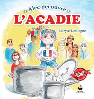 Front cover_Alec découvre l'Acadie