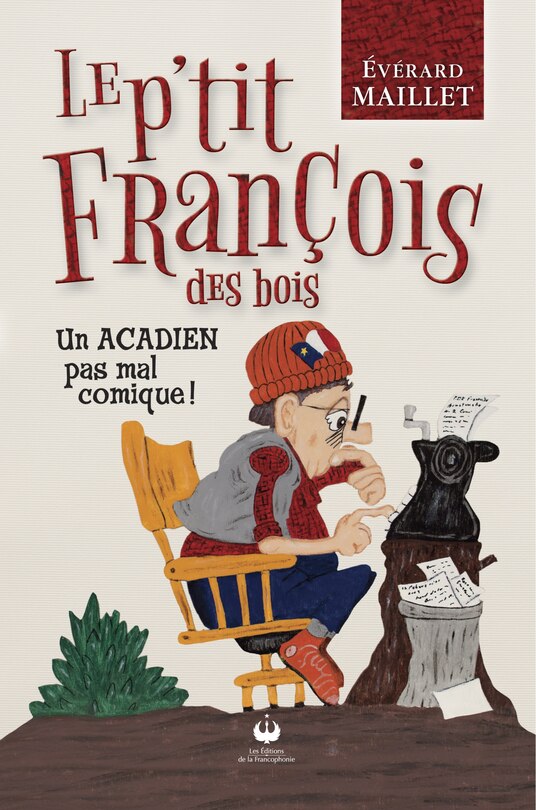 Couverture_Le P'tit Francois des Bois