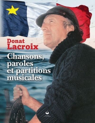 Front cover_Donat Lacroix - Chansons, paroles et partitions musicales