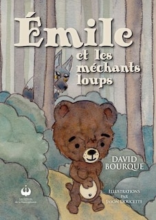 Front cover_Émile et les méchants loups