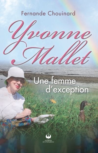 Front cover_Yvonne Mallet, une femme d'exception