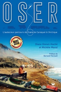 Front cover_Oser l'audacieux parcours de Diane de Caraquet à l'Arctique