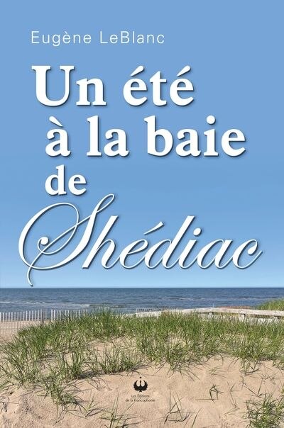 Un été à la baie de Shédiac