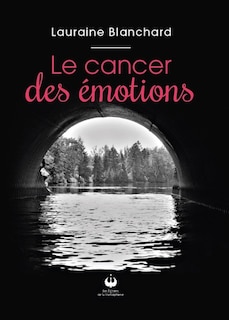 Front cover_Le cancer des émotions