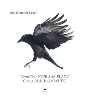 Front cover_Corneilles : Noir sur blanc / Crows: Black on white