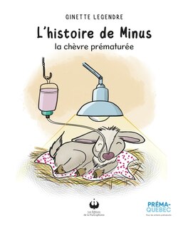 Front cover_L' histoire de Minus, la ch&egrave;vre pr&eacute;matur&eacute;e