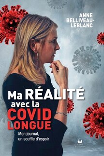 Front cover_MA RÉALITÉ AVEC LA COVID LONGUE