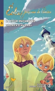 Front cover_La tour enchant&eacute;e