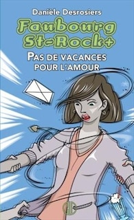 Front cover_Pas de vacances pour l'amour
