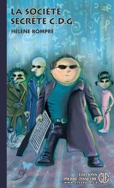 Front cover_La soci&eacute;t&eacute; secr&egrave;te C.D.G.