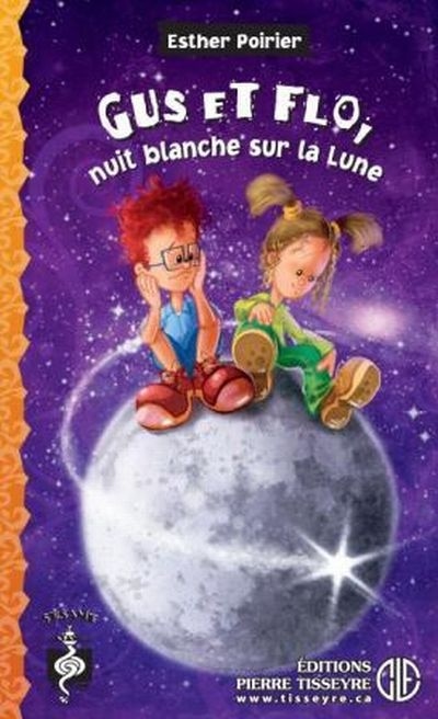 Couverture_Gus et Flo, nuit blanche sur la Lune
