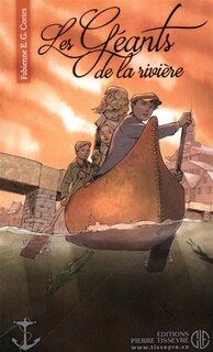 Couverture_Les g&eacute;ants de la rivi&egrave;re