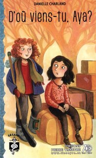 Couverture_D'o&ugrave; viens-tu, Aya?