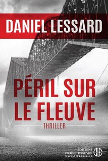 Péril sur le fleuve