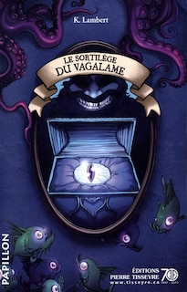Front cover_Le sortilège du Vagalame