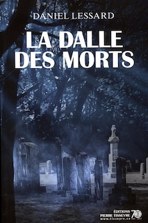 Couverture_La Dalle Des Morts
