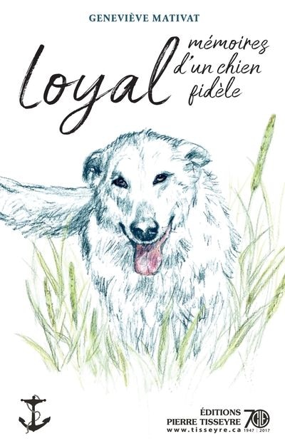 Couverture_Loyal, mémoires d'un chien fidèle