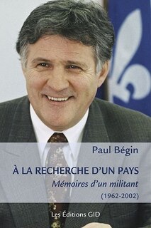 Couverture_À LA RECHERCHE D'UN PAYS : MÉMOIRES D'UN MILITANT, 1962-2002