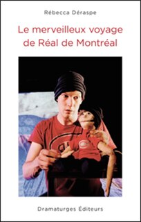 Front cover_Le merveilleux voyage de Réal de Montréal
