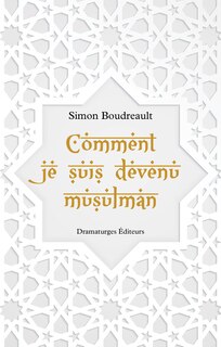 Front cover_Comment je suis devenu musulman