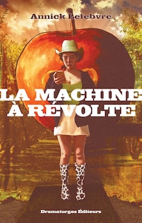 Front cover_La machine à révolte