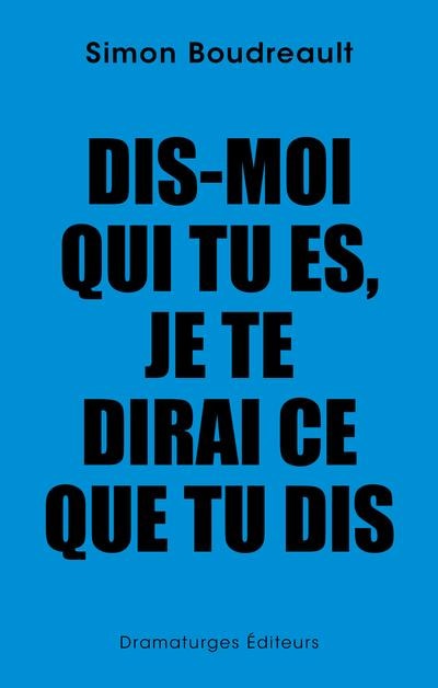 Front cover_Dis-moi qui tu es, je te dirai ce que tu dis