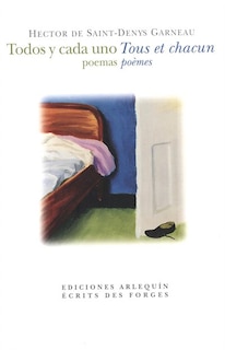 Couverture_Todos y cada uno : [poemas] = Tous et chacun : [poèmes]