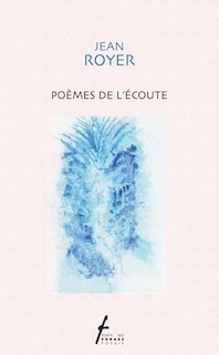 Front cover_Poèmes de l'écoute