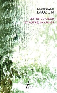 Front cover_Lettre du coeur et autres paysages