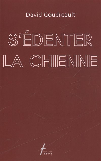 Front cover_S'édenter la chienne