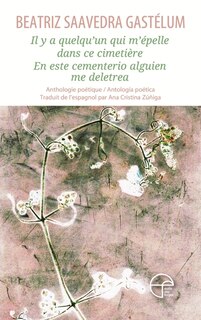 Front cover_Il y a quelqu'un qui m’épelle dans ce cimetière - En este cementerio alguien me deletrea