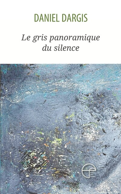 Front cover_Le gris panoramique du silence