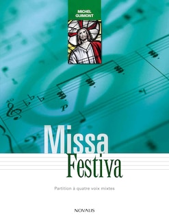 Couverture_Missa Festiva,- Partition pour chœur