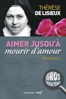 Front cover_Aimer jusqu'à mourir d'amour (gros caractères)
