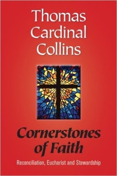 Front cover_cornerstones Of Faith: Reconciliation, Eucharist And Stewardship
