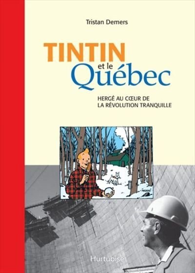 Couverture_TinTin et le QuÃ©bec