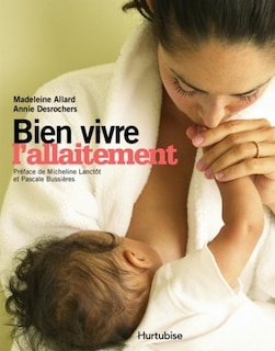Couverture_Bien vivre l'allaitement