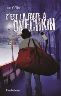 Couverture_C'est la faute à Ovechkin