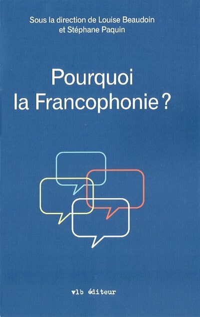 Couverture_POURQUOI LA FRANCOPHONIE?