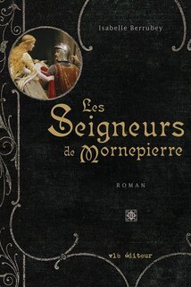 Couverture_SEIGNEURS DE MORNEPIERRE -LES
