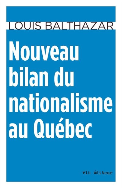 Front cover_Nouveau bilan du nationalisme au Québec