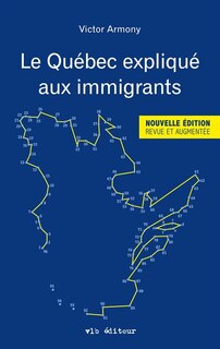 Couverture_Le Québec expliqué aux immigrants