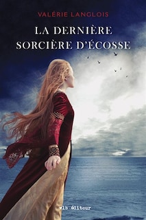 Couverture_La dernière sorcière d'Écosse