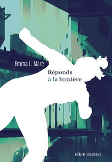 Front cover_Réponds à la lumière